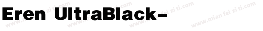 Eren UltraBlack字体转换